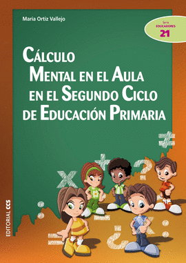 CALCULO MENTAL EN EL AULA EN EL SEGUNDO CICLO DE EDUCACION PRIMARIA