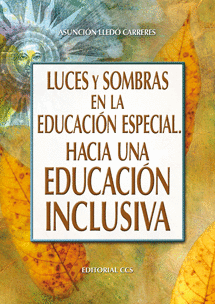LUCES Y SOMBRAS EN LA EDUCACIÓN ESPECIAL