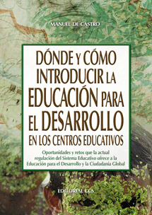 DONDE Y COMO INTRODUCIR LA EDUCACION PARA EL DESARROLLO EN LOS CENTROS EDUCATIVO