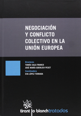 NEGOCIACION Y CONFLICTO COLECTIVO EN LA UNION EUROPEA
