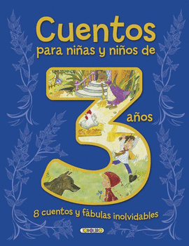 CUENTOS PARA NIÑOS Y NIÑAS 3 AÑOS