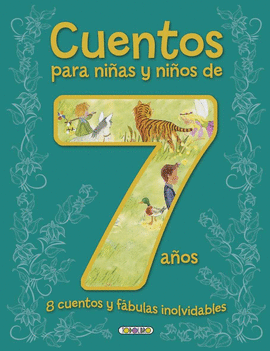 CUENTOS PARA 7 AÑOS