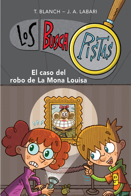 BUSCA PISTAS 03 EL CASO DEL ROBO DE LA MONA LOUISA