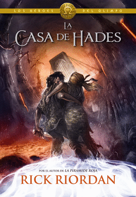 HÉROES DEL OLIMPO 4 LA CASA DE HADES