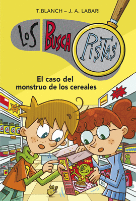 BUSCA PISTAS 06 EL CASO DEL MONSTRUO DE LOS CEREALES