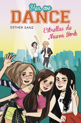 YES WE DANCE 3 ESTRELLAS DE NUEVA YORK