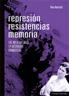 REPRESION RESISTENCIAS MEMORIA