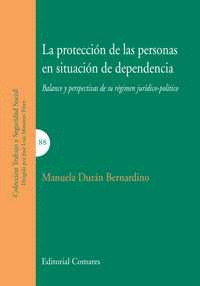 PROTECCION DE LAS PERSONAS EN SITUACION DE DEPENDENCIA