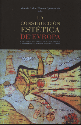 CONSTRUCCION ESTETICA DE EUROPA LA