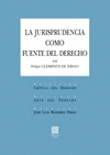 JURISPRUDENCIA COMO FUENTE DEL DERECHO