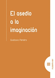 ASEDIO A LA IMAGINACION EL