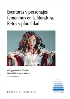 ESCRITORAS Y PERSONAJES FEMENINOS EN LITERATURA RETOS Y PLURALIDAD
