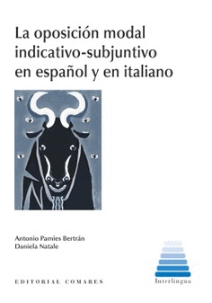 OPOSICION MODAL INDICATIVO SUBJUNTIVO EN ESPAÑOL Y EN ITALIANO LA