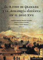 REINO DE GRANADA Y LA MONARQUIA HISPANICA EN S XVII