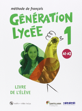 GENERATION LYCEE 1 BACH DIDIER LIVRE DE L ELEVE CON CD MP3 Y DVD