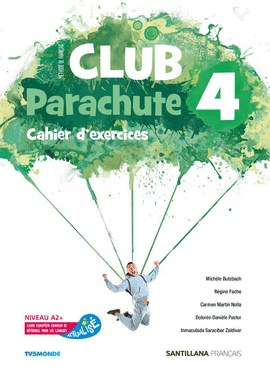 CLUB PARACHUTE 4 CAHIER D EXERCICES