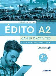 EDITO A2 CAHIER D EXERCICES EDICION 2022