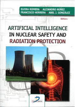 ARTIFICIAL INTELLIGENCE IN NUCLEAR SAFETY AND RADIATION PROTECTION
