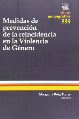 MEDIDAS DE PREVENCION DE LA REINCIDENCIA EN LA VIOLENCIA DE GENERO