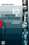 FRANQUISMO Y LOS INTELECTUALES EL