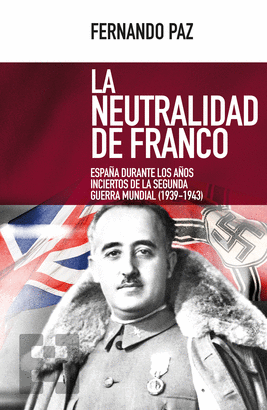 NEUTRALIDAD DE FRANCO LA