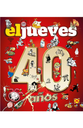 JUEVES 40 AÑOS EL