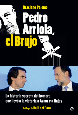 PEDRO ARRIOLA EL BRUJO