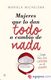 MUJERES QUE LO DAN TODO A CAMBIO DE NADA