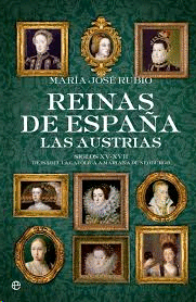 REINAS DE ESPAÑA LAS AUSTRIAS