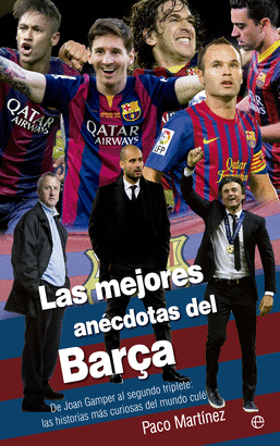 MEJORES ANÉCDOTAS DEL BARÇA LAS