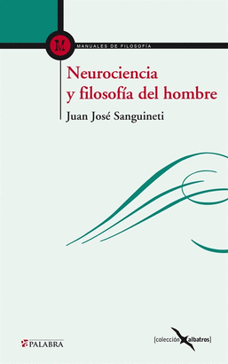 NEUROCIENCIA Y FILOSOFIA DEL HOMBRE
