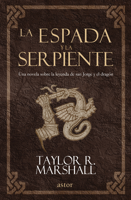 ESPADA Y LA SERPIENTE LA