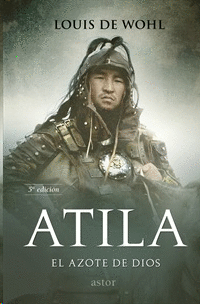 ATILA EL AZOTE DE DIOS