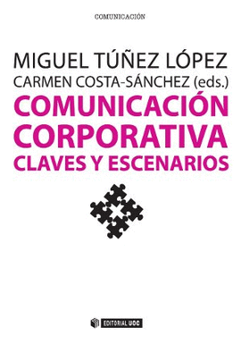COMUNICACION CORPORATIVA CLAVES Y ESCENARIOS