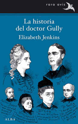 HISTORIA DEL DOCTOR GULLY LA