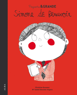 PEQUEÑA Y GRANDE SIMONE DE BEAUVOIR
