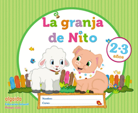 GRANJA DE NITO 2 3 AÑOS LA