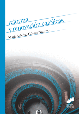 REFORMA Y RENOVACION CATOLICAS