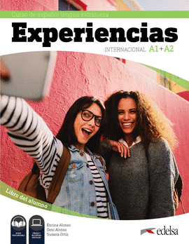 EXPERIENCIAS INTERNACIONAL A1 + A2 LIBRO DEL ALUMNO