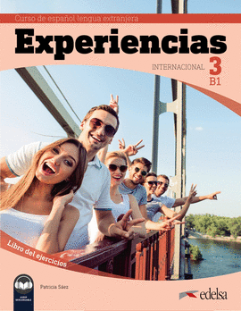 EXPERIENCIAS INTERNACIONAL 3 B1 LIBRO DE EJERCICIOS