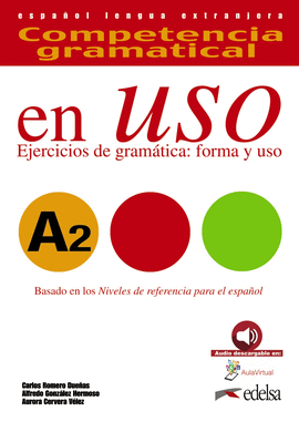 COMPETENCIA GRAMATICAL EN USO A2  LIBRO DEL ALUMNO