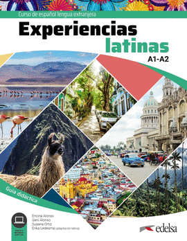 EXPERIENCIAS LATINAS A1 / A2 GUIA DIDACTICA