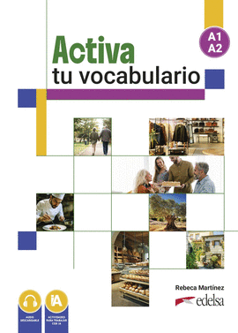 ACTIVA TU VOCABULARIO A1 - A2