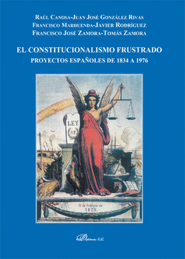 CONSTITUCIONALISMO FRUSTRADO EL