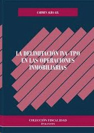 DELIMITACIÓN IVA TPO EN LAS OPERACIONES INMOBILIARIAS LA