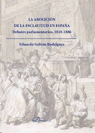ABOLICION DE LA ESCLAVITUD EN ESPAÑA LA