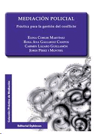 MEDIACIÓN POLICIAL PRÁCTICA PARA LA GESTIÓN DEL CONFLICTO