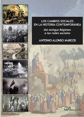 CAMBIOS SOCIALES EN LA HISTORIA CONTEMPORÁNEA LOS