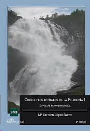 CORRIENTES ACTUALES DE FILOSOFÍA I