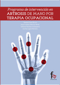 PROGRAMA DE INTERVENCION EN ARTROSIS DE MANO POR TERAPIA OCUPACIONAL